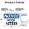 Signmission Roof Access OSHA Notice Sign, Plastic, 14in W x 10in L, 2PK OS-2PACK-NS-P-1014-L-18121 - alternate 6